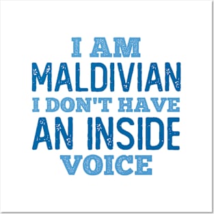 Maldivian We do not have an Inside Voice Posters and Art